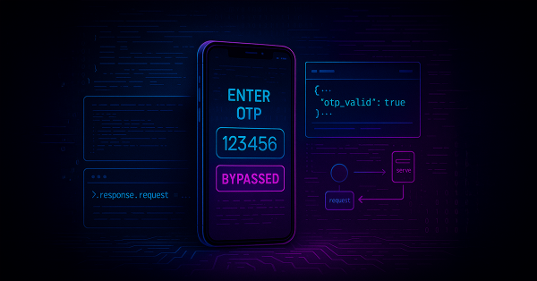 Resecurity | Methods to Bypass OTP in Mobile Apps: Successful VAPT ...
