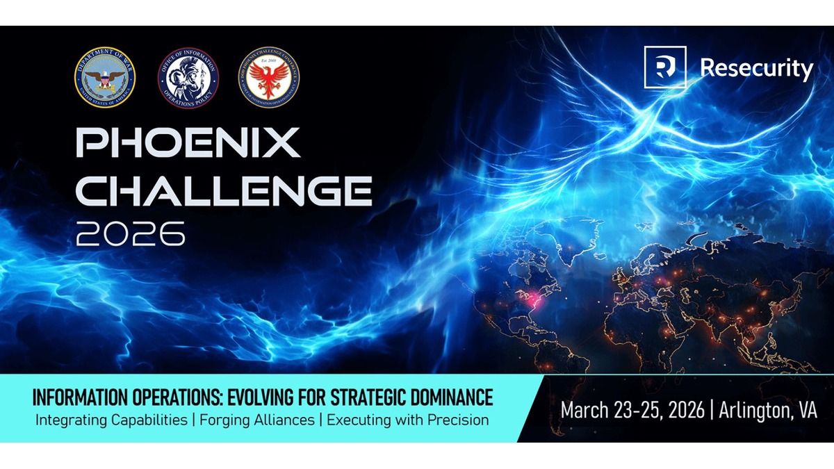 Resecurity Supported Phoenix Challenge® 2026 – Information Operations (IO) Excellence in Cyberspace